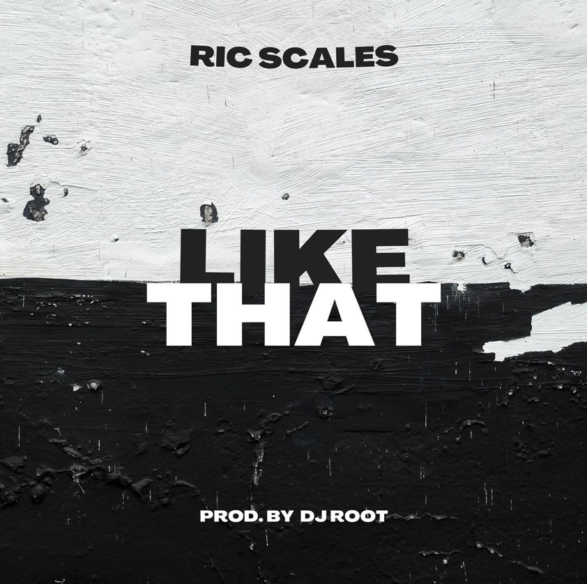 Ric Scales - Like That