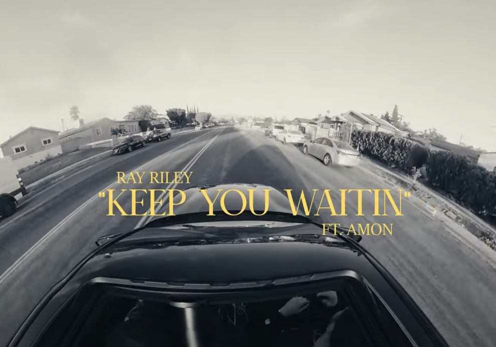 Ray Riley Feat. Amon – Keep You Waitin (Official Music Video)