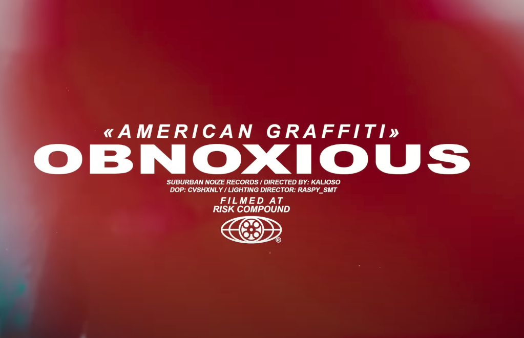 Obnoxious feat. Risk – American Graffiti (Official Video)