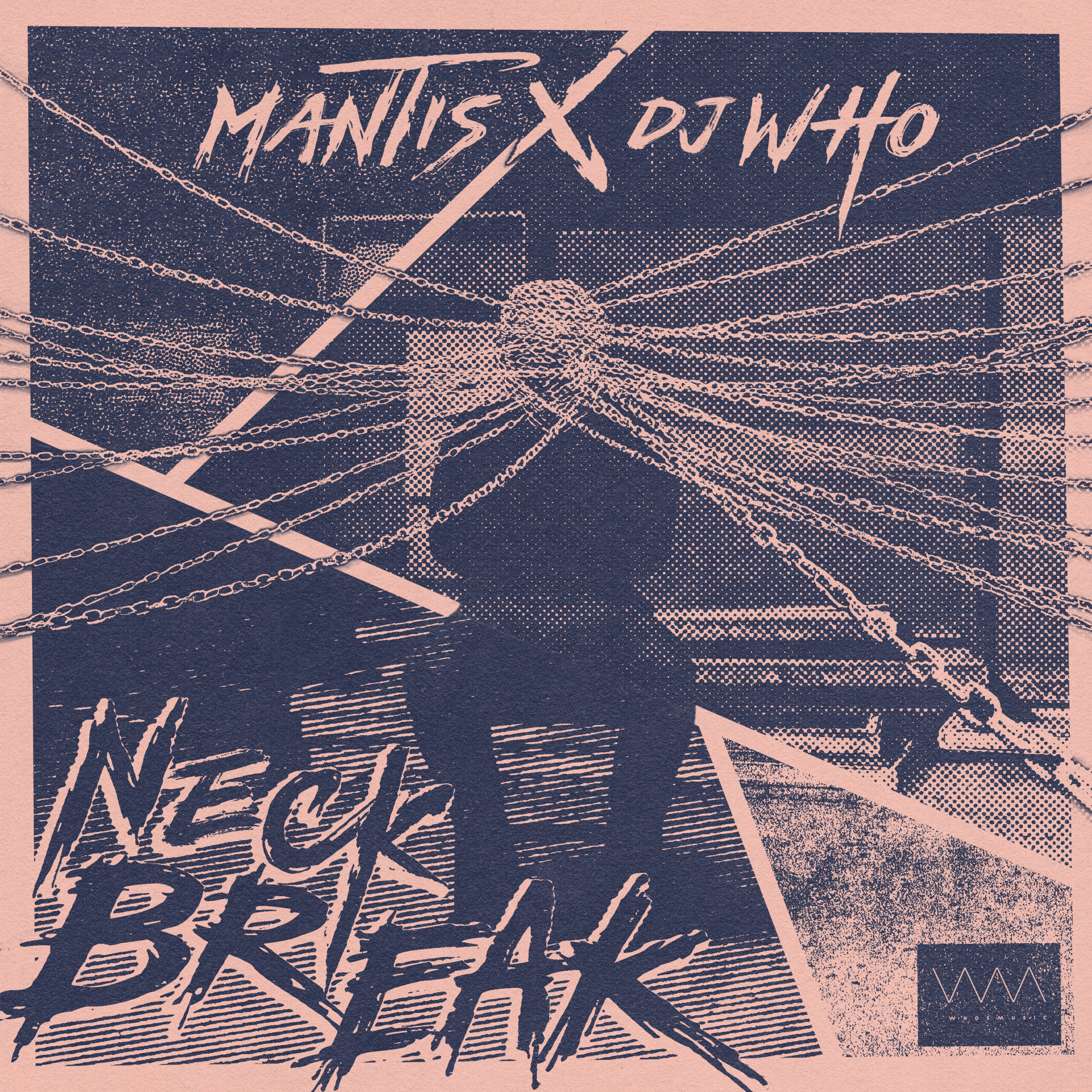 DJ Who, Mantis - Neck Break