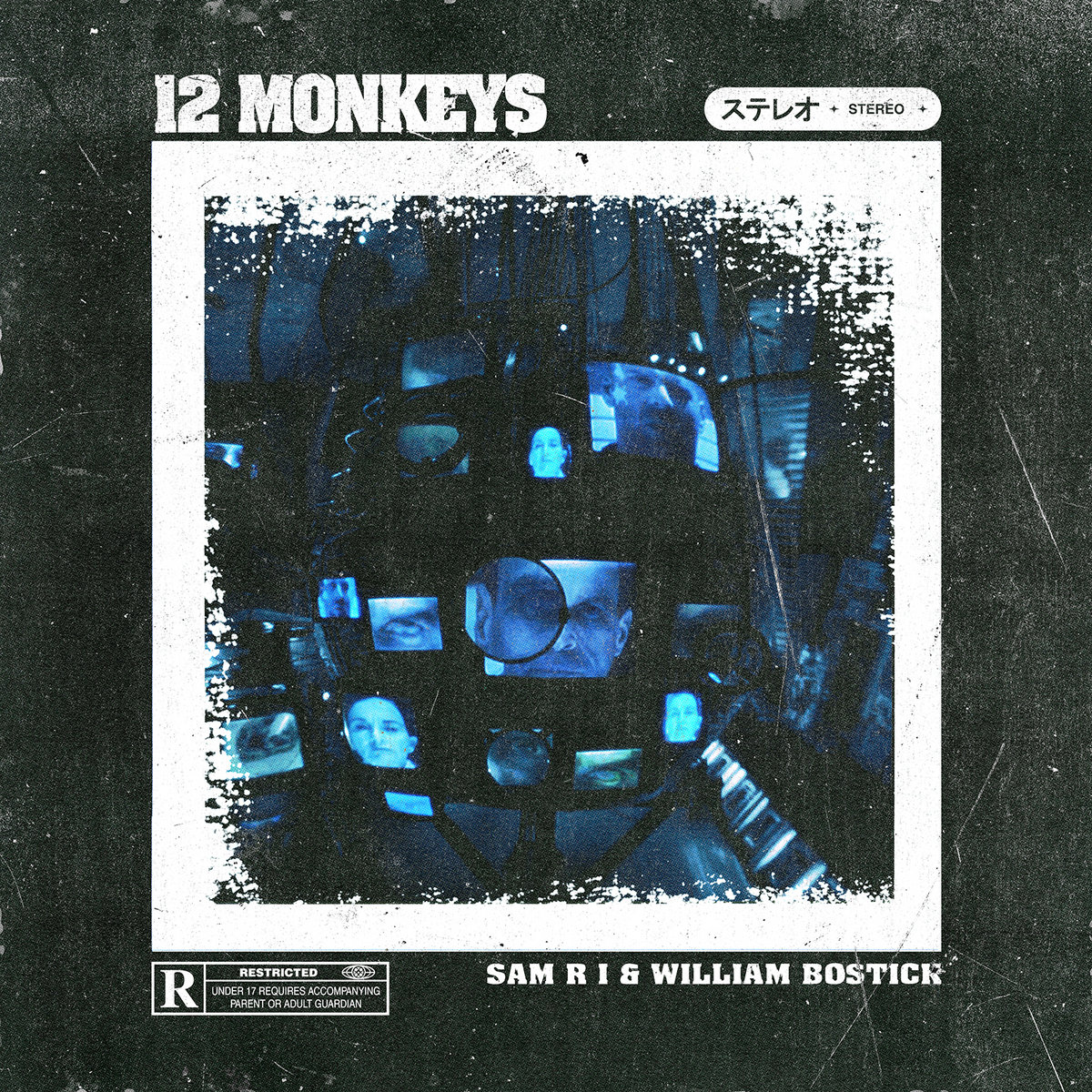 SAM R I & William Bostick - 12 Monkeys