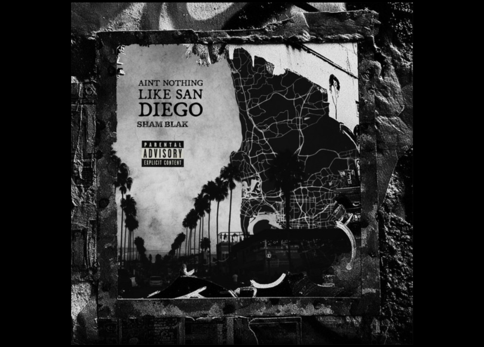 Sham Blak Celebrates His Hometown on New Single & Music Video Ain’t Nothing Like San Diego”
